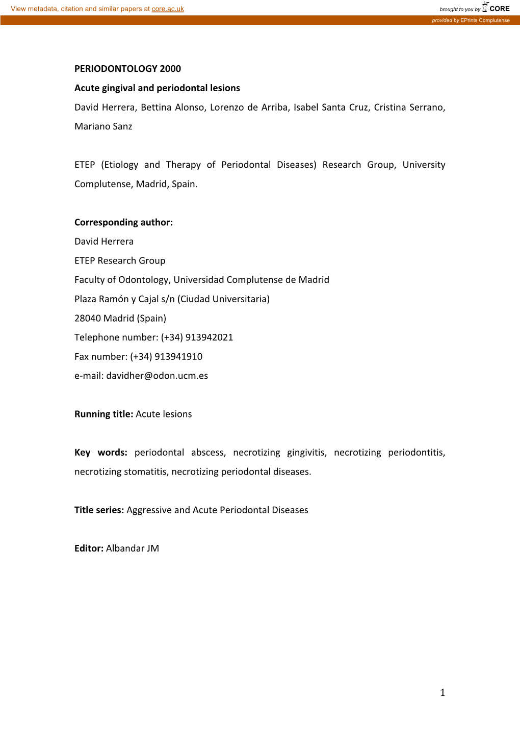 Acute Periodontal Lesions. Periodontology 2000