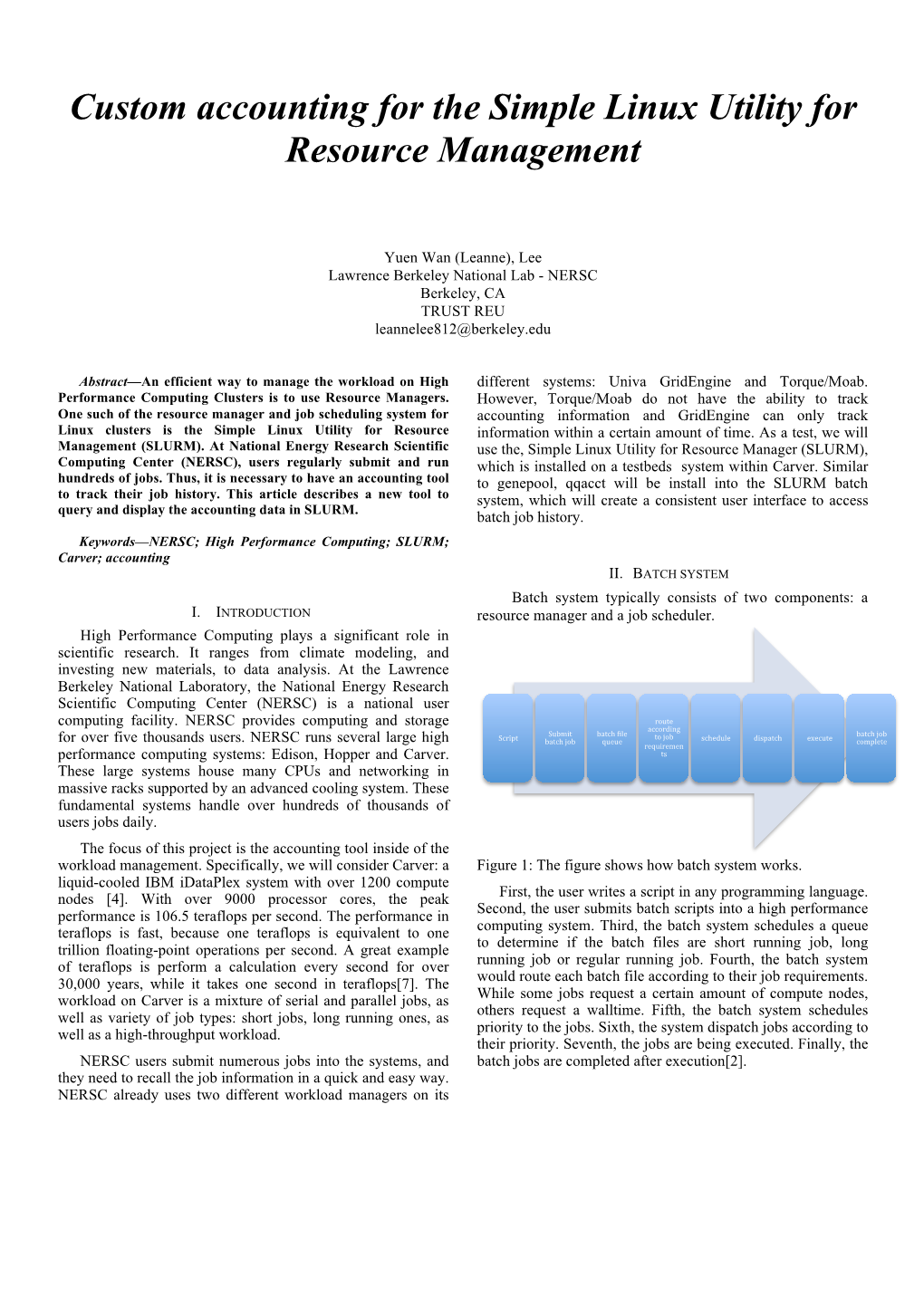 Custom Accounting for the Simple Linux Utility for Resource Management