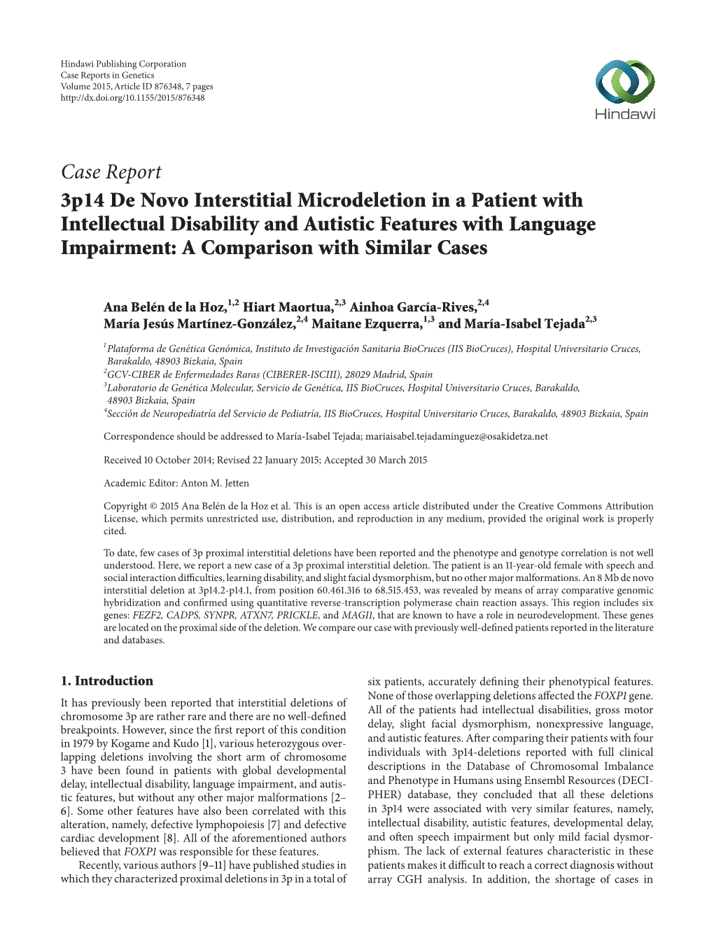 3P14 De Novo Interstitial Microdeletion in a Patient with Intellectual Disability and Autistic Features with Language Impairment: a Comparison with Similar Cases