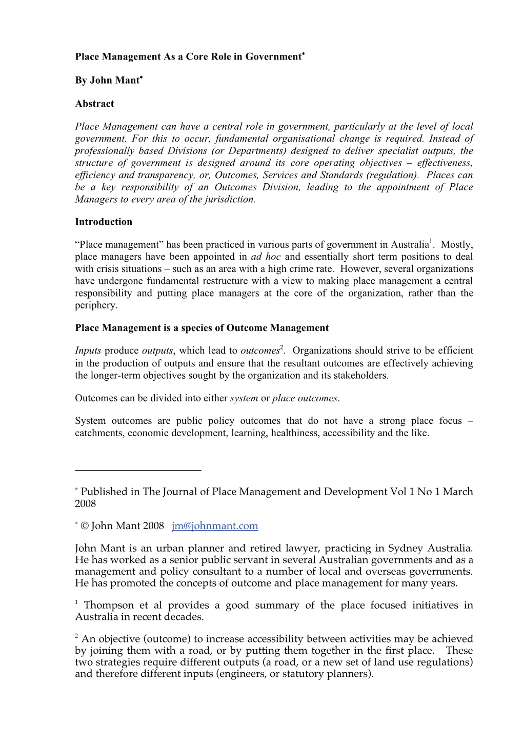 Place Management As a Core Role in Government by John Mant Abstract