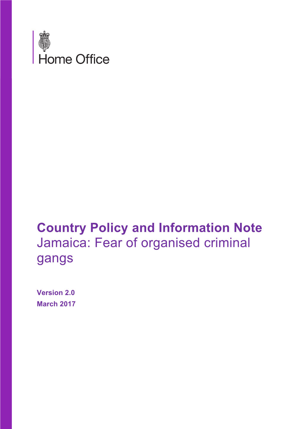 Jamaica: Fear of Organised Criminal Gangs