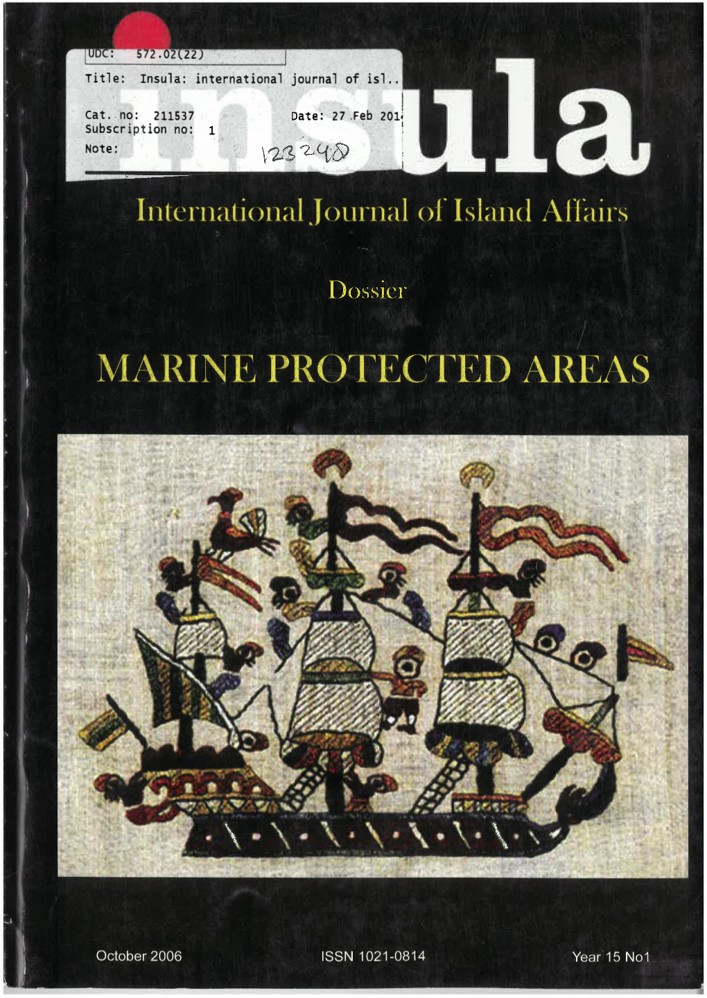 MARINE PROTECTED AREAS: PAST, PRESENT, and FUTURE Editorial by Péter Prows by Pier Giovanni D'ayala