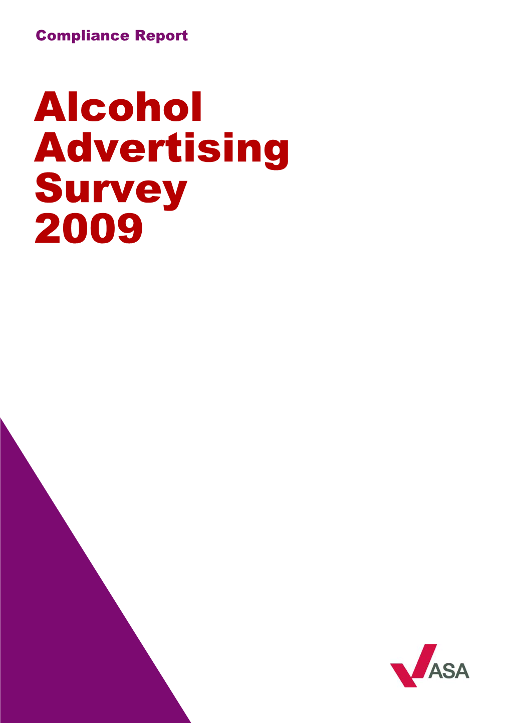 Alcohol Advertising Survey 2009