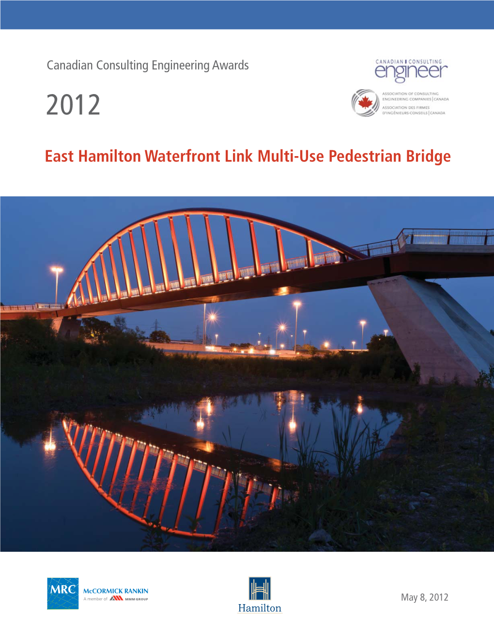 East Hamilton Waterfront Link Multi-Use Pedestrian Bridge