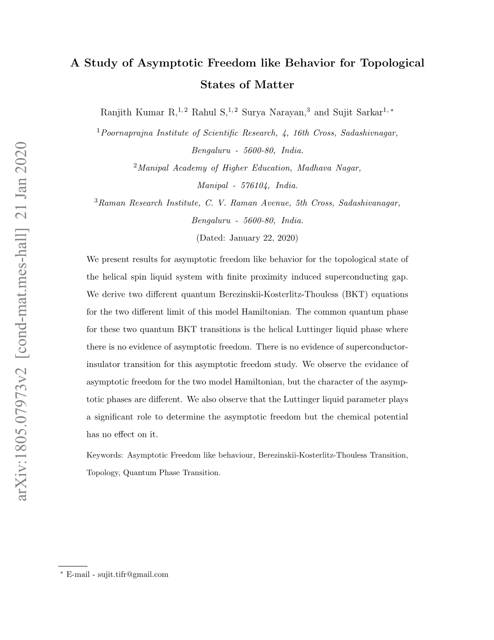 A Study of Asymptotic Freedom Like Behavior for Topological States of Matter