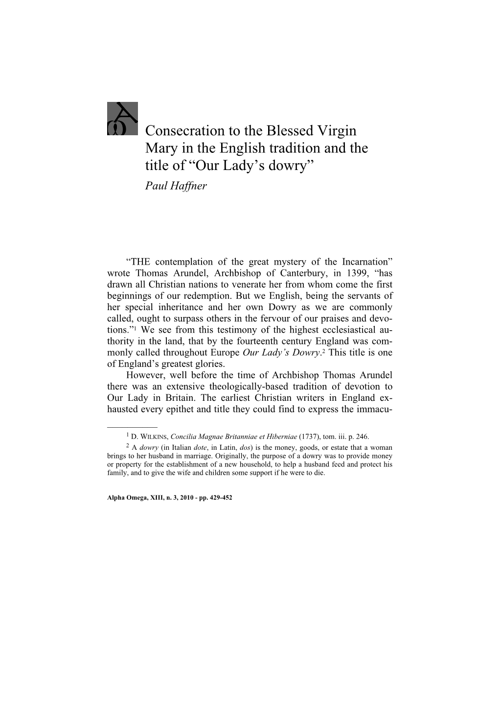 Consecration to the Blessed Virgin Mary in the English Tradition and the Title of “Our Lady’S Dowry” Paul Haffner