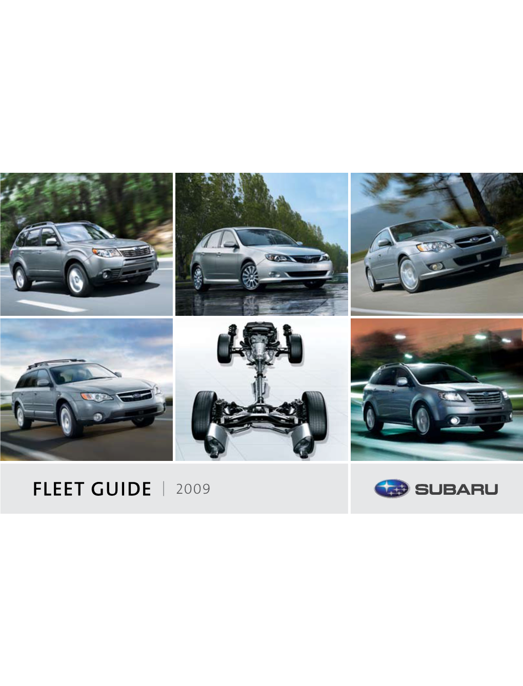 Fleet Guide 2009 2009 Subaru Fleet Program