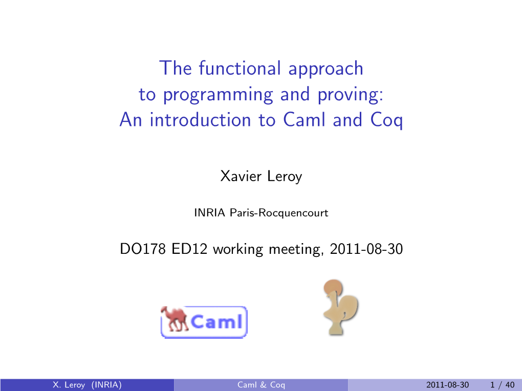 The Functional Approach to Programming and Proving: an Introduction to Caml and Coq