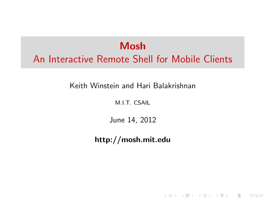 Mosh an Interactive Remote Shell for Mobile Clients