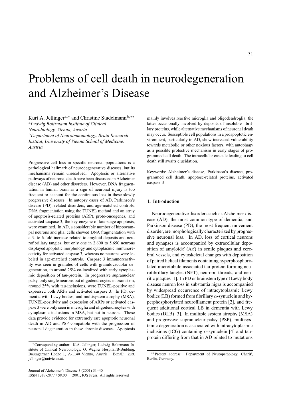 Problems of Cell Death in Neurodegeneration and Alzheimer's Disease