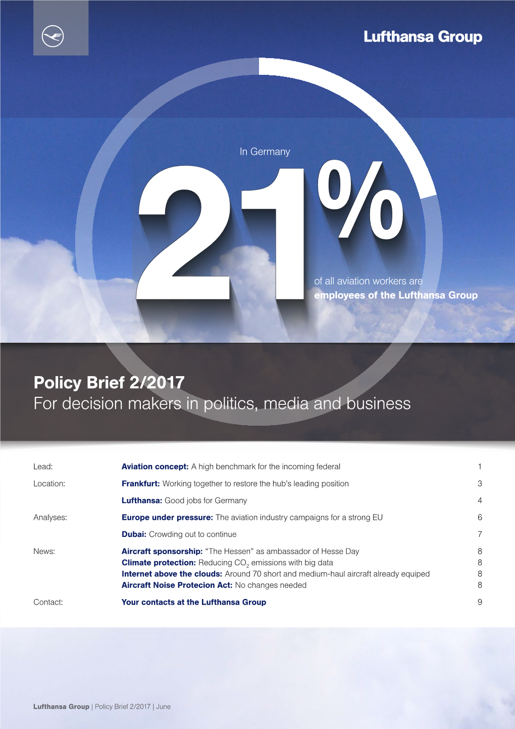 Policy Brief 2/2017 for Decision Makers in Politics, Media and Business