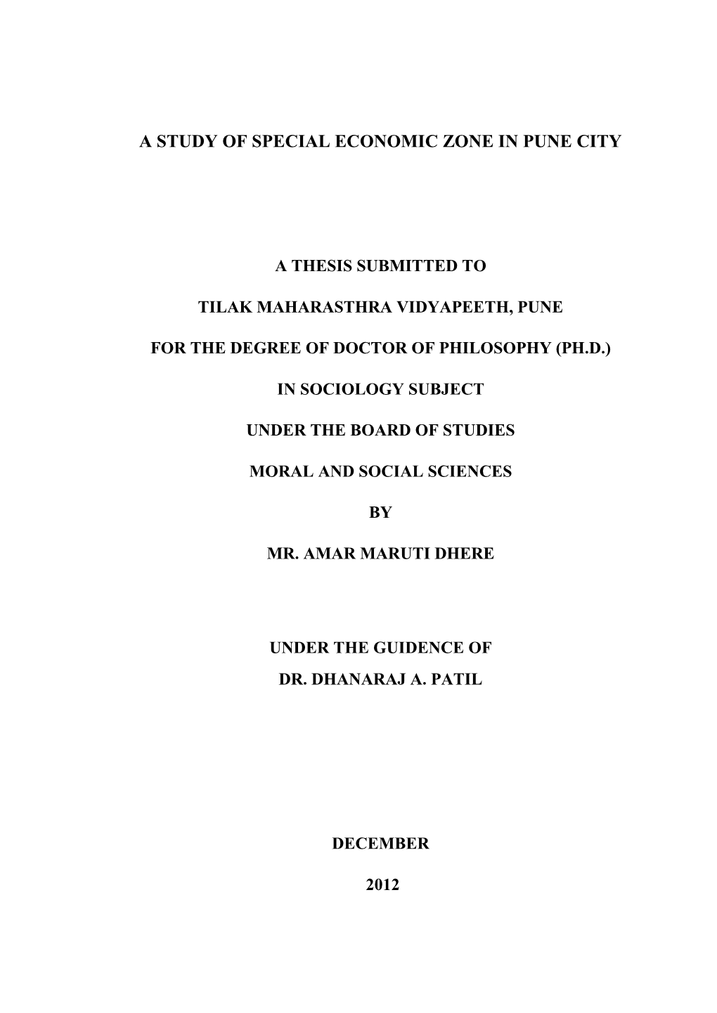 A Study of Special Economic Zone in Pune City