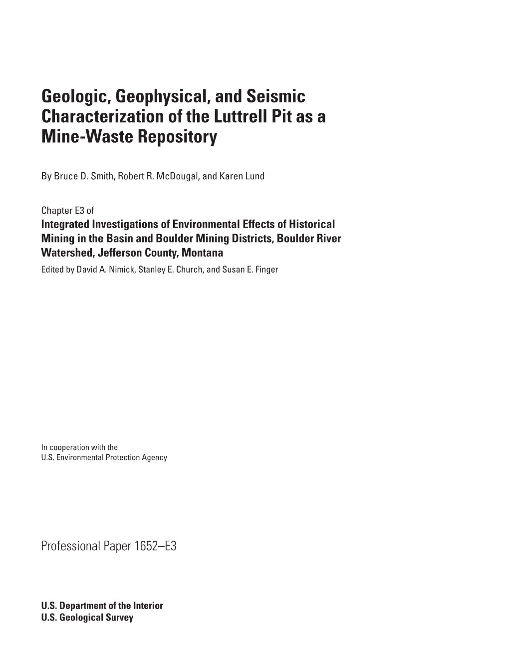 Geologic, Geophysical, and Seismic Characterization of the Luttrell Pit As a Mine-Waste Repository