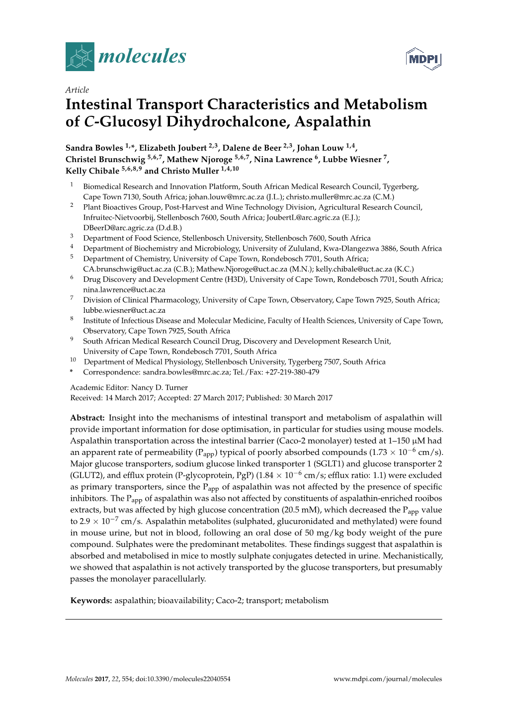 Intestinal Transport Characteristics and Metabolism of C-Glucosyl Dihydrochalcone, Aspalathin