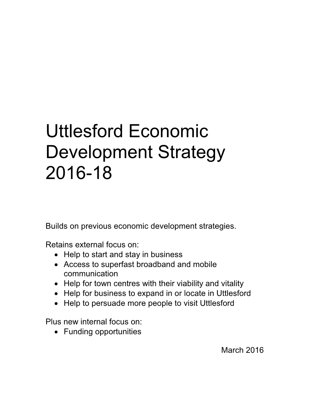 Uttlesford Economic Development Strategy 2016-18