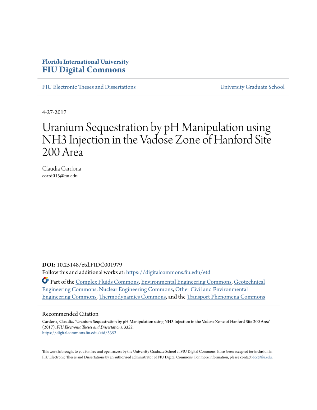 Uranium Sequestration by Ph Manipulation Using NH3 Injection in the Vadose Zone of Hanford Site 200 Area Claudia Cardona Ccard013@Fiu.Edu