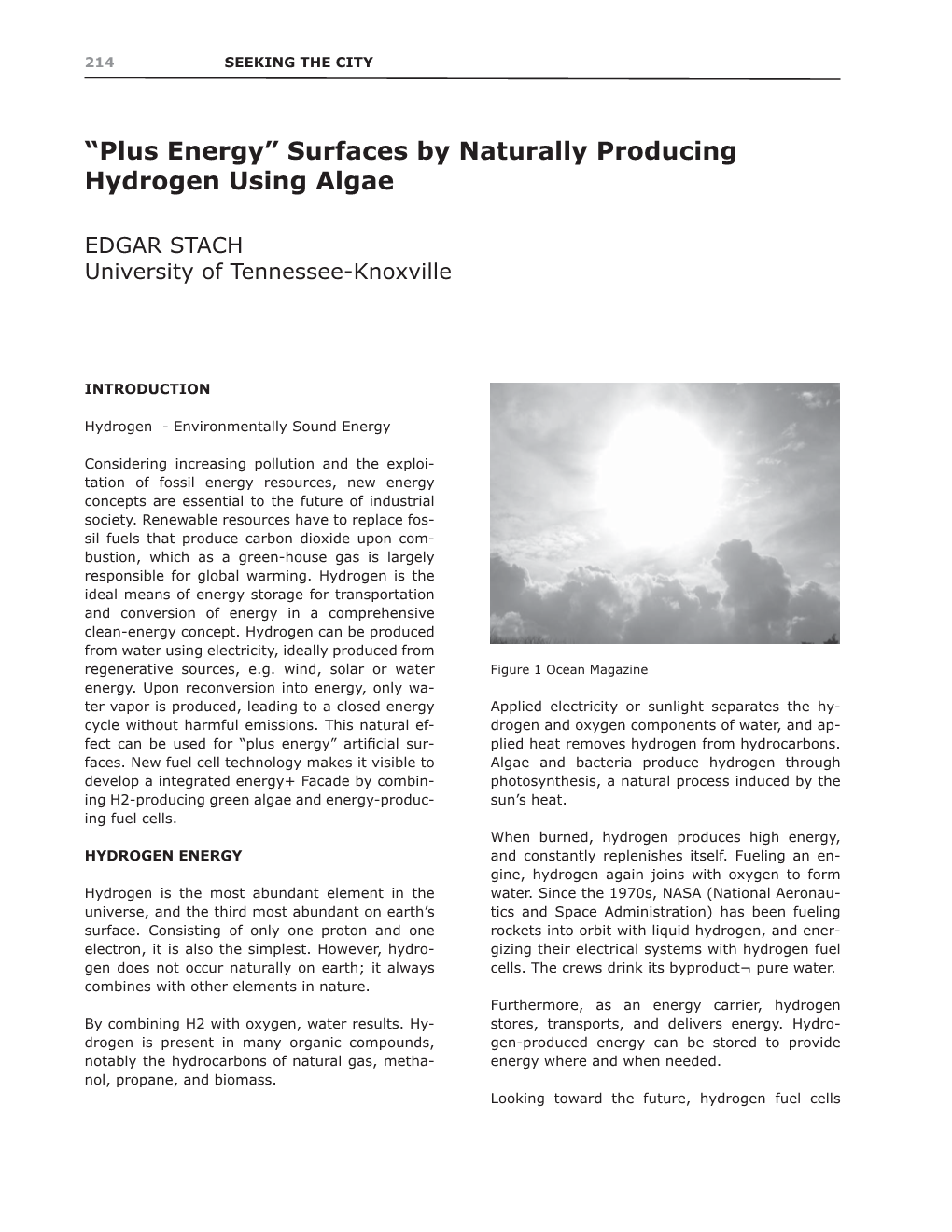 “Plus Energy” Surfaces by Naturally Producing Hydrogen Using Algae