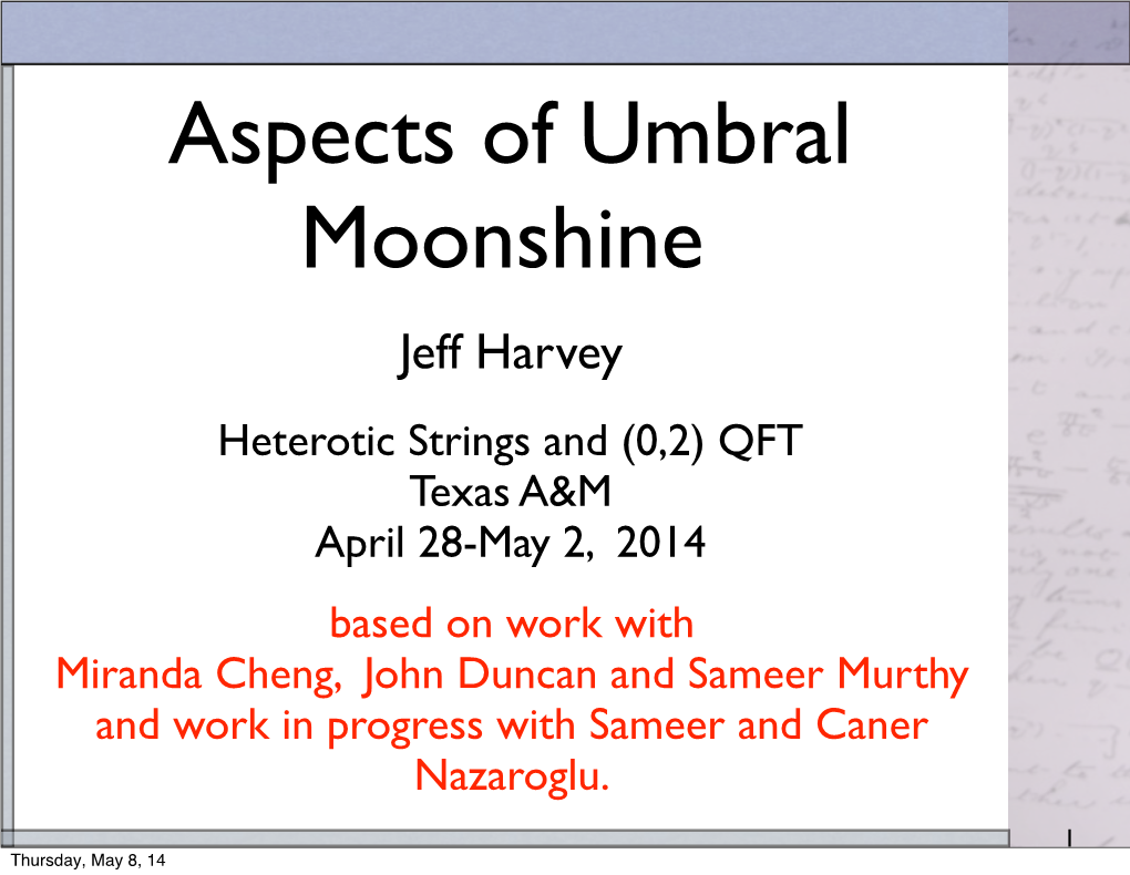 Aspects of Umbral Moonshine – Jeff Harvey