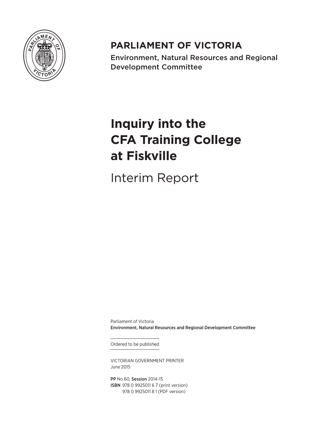 Inquiry Into the CFA Training College at Fiskville Interim Report