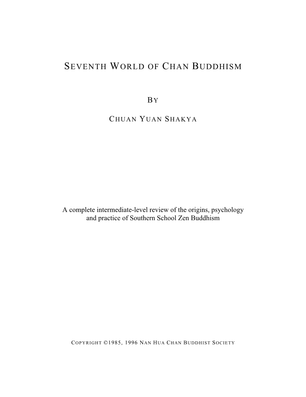 Seventh World of Chan Buddhism By