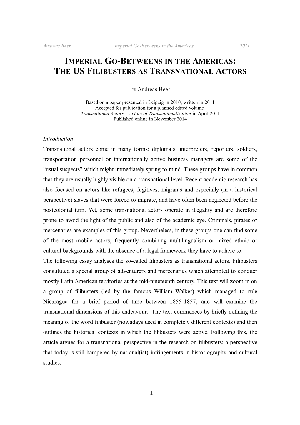Imperial Go-Betweens in the Americas: the Us Filibusters As Transnational Actors