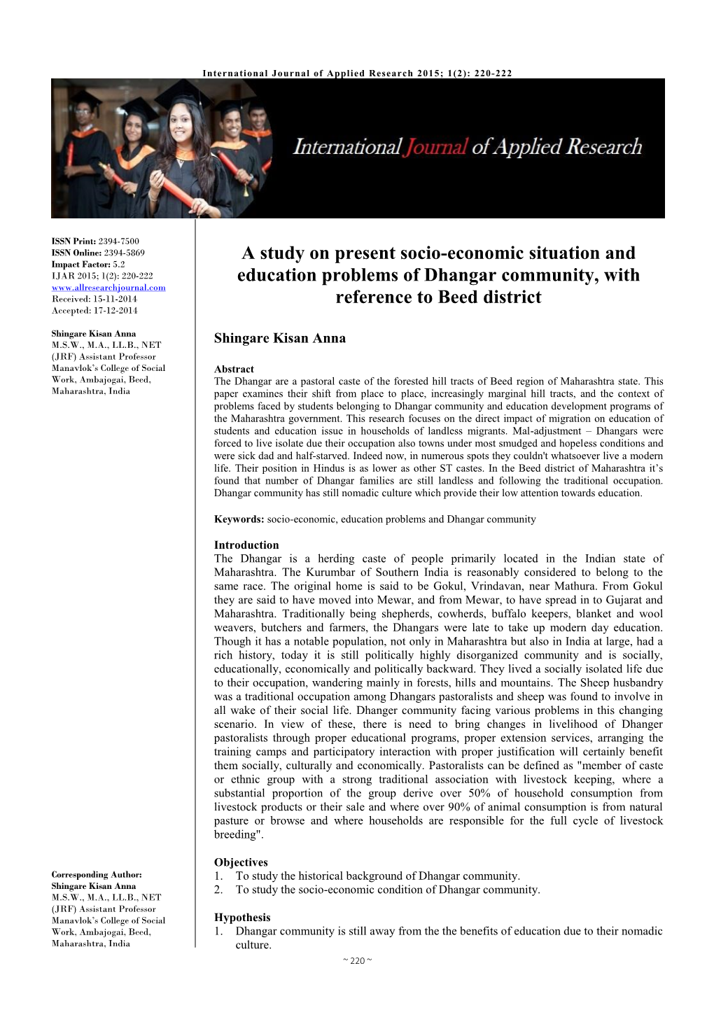 A Study on Present Socio-Economic Situation and Education Problems Of