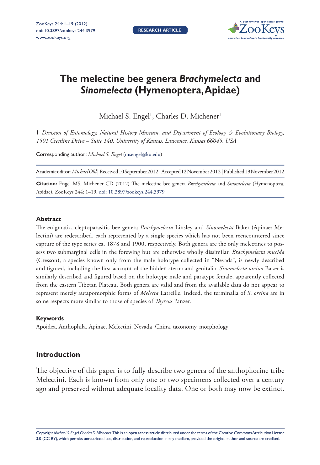 Hymenoptera, Apidae) 1 Doi: 10.3897/Zookeys.244.3979 Research Article Launched to Accelerate Biodiversity Research