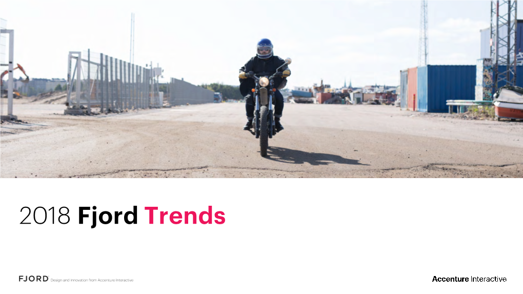 2018 Fjord Trends | Accenture
