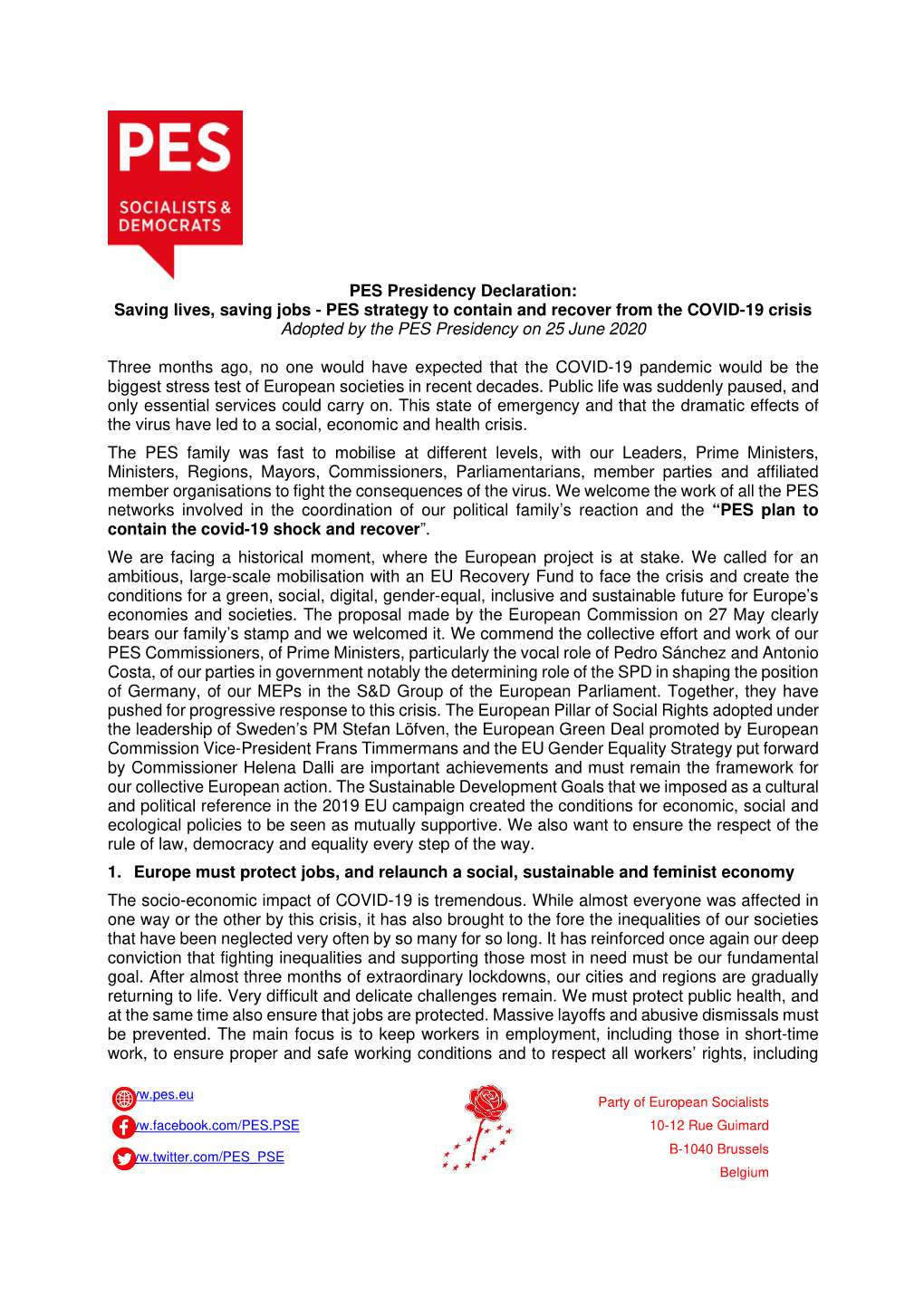 PES Presidency Declaration: Saving Lives, Saving Jobs - PES Strategy to Contain and Recover from the COVID-19 Crisis Adopted by the PES Presidency on 25 June 2020