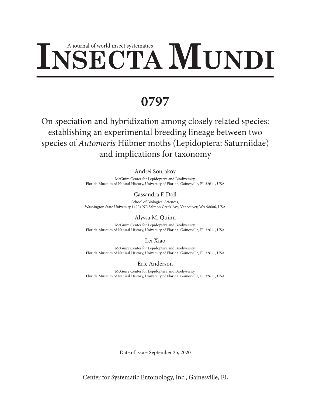 Automeris Hübner Moths (Lepidoptera: Saturniidae) and Implications for Taxonomy