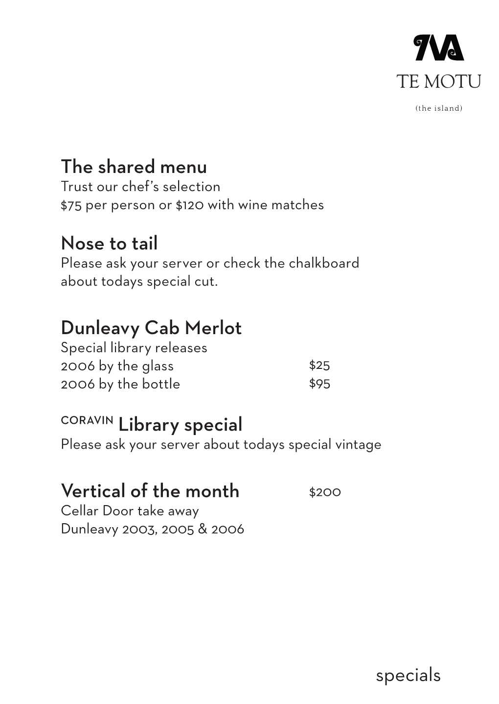Specials the Shared Menu Nose to Tail Dunleavy Cab Merlot