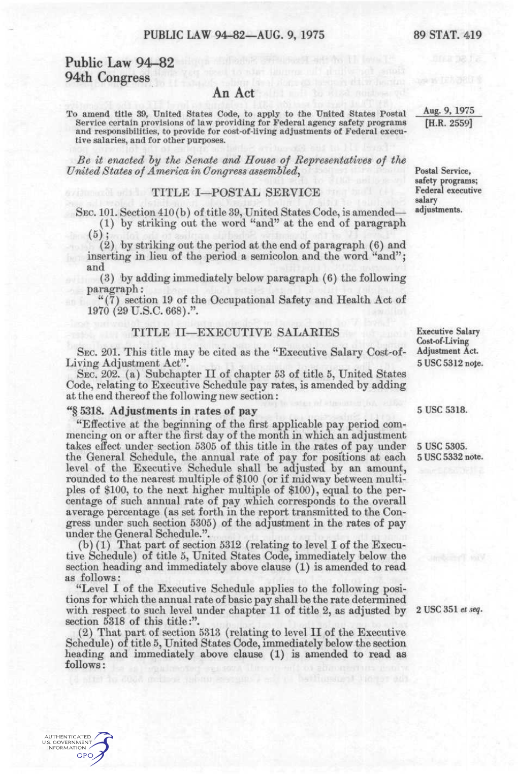 Public Law 94-82 94Th Congress an Act to Amend Title 39, United States Code, to Apply to the United States Postal Aug