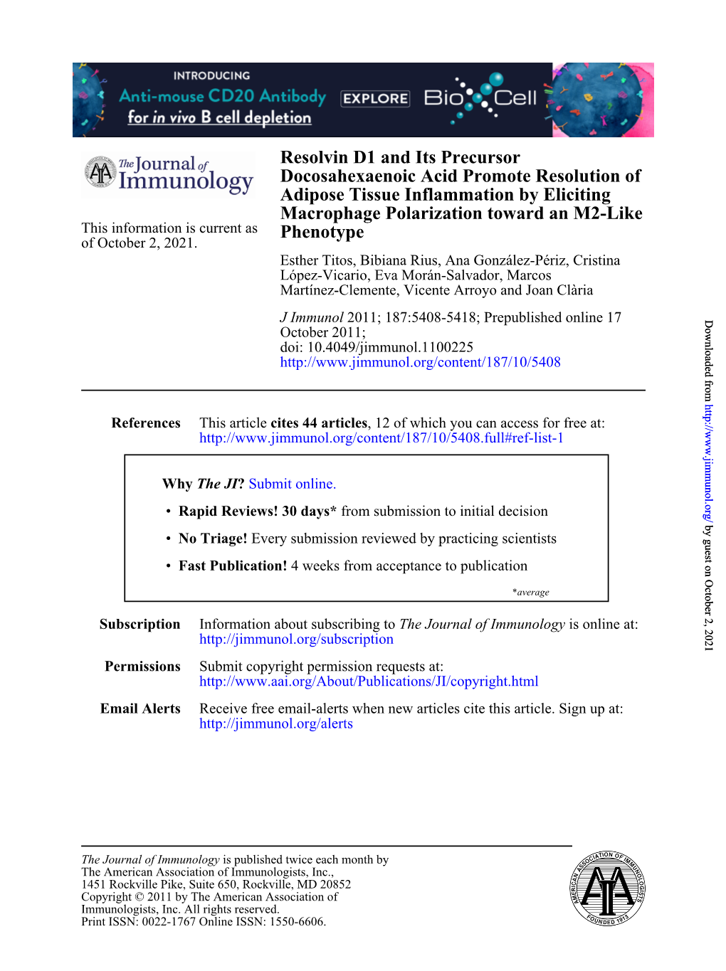 Resolvin D1 and Its Precursor Docosahexaenoic Acid Promote