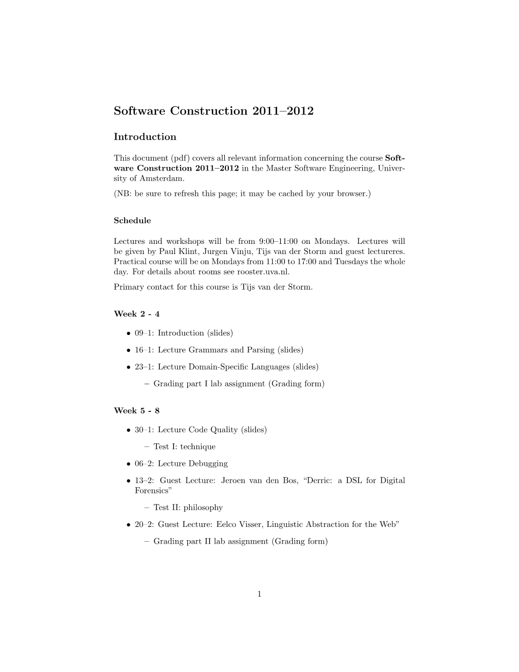 Software Construction 2011–2012