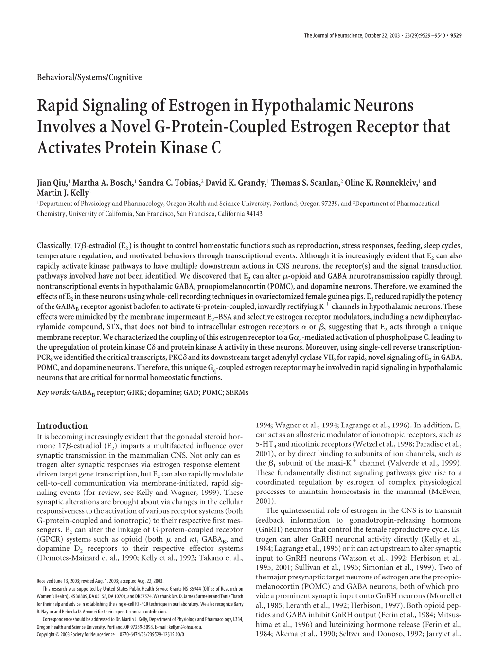 Rapid Signaling of Estrogen in Hypothalamic Neurons Involves a Novel G-Protein-Coupled Estrogen Receptor That Activates Protein Kinase C