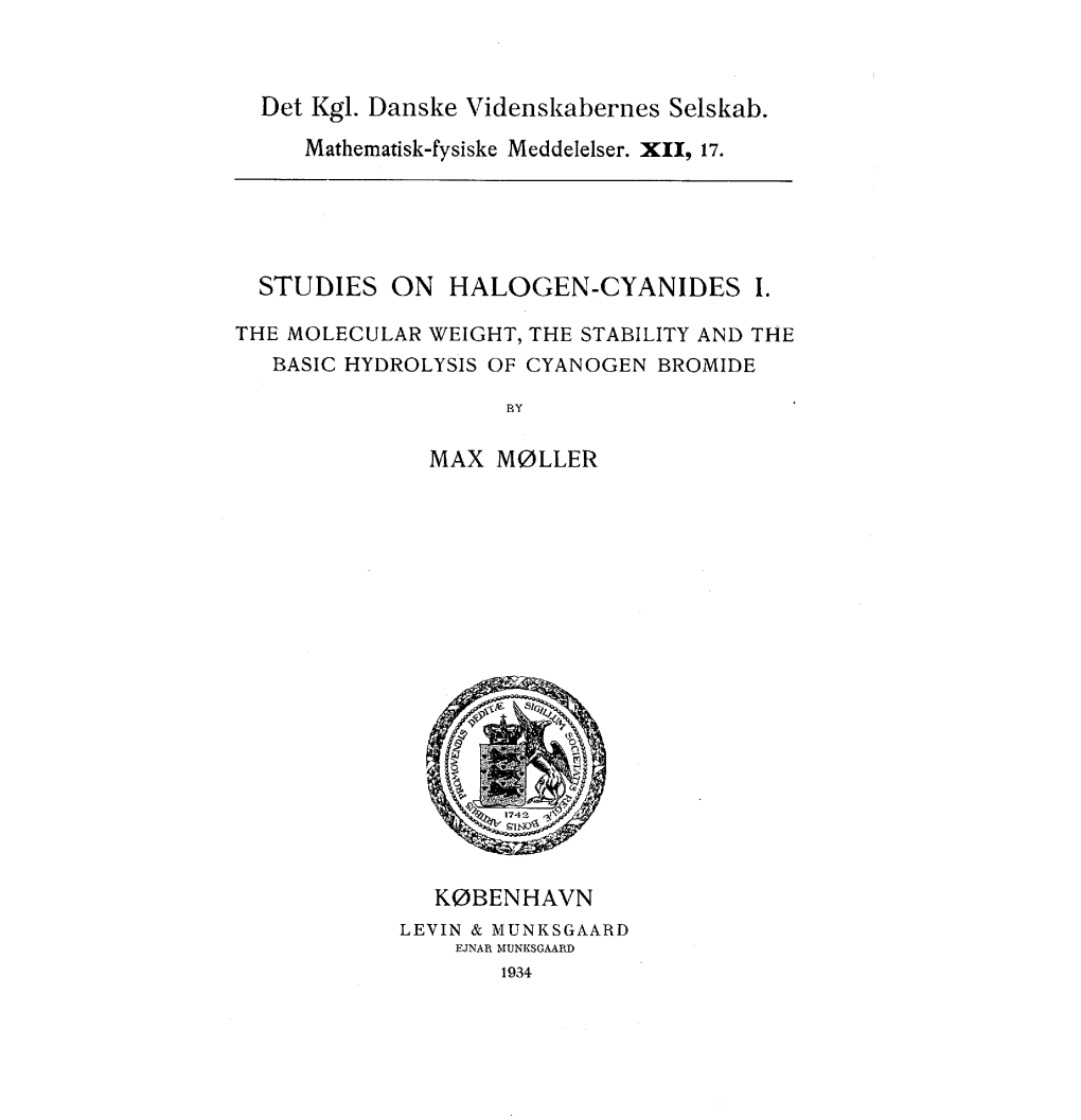 Studies on Halogen-Cyanides I . the Molecular Weight, The