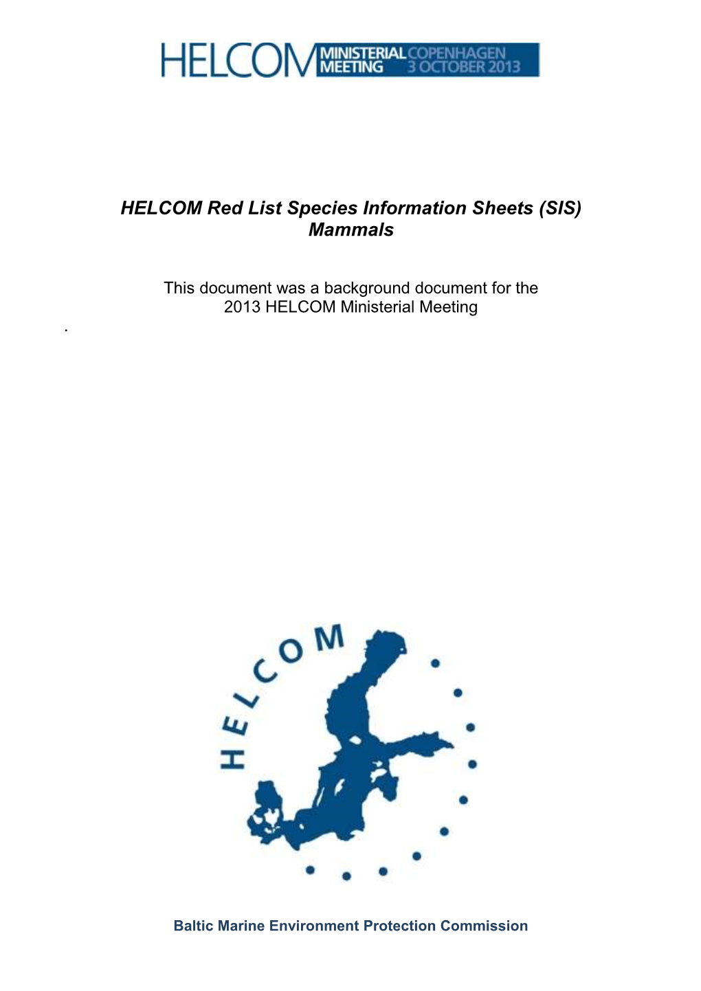 HELCOM Red List Species Information Sheets (SIS) Mammals