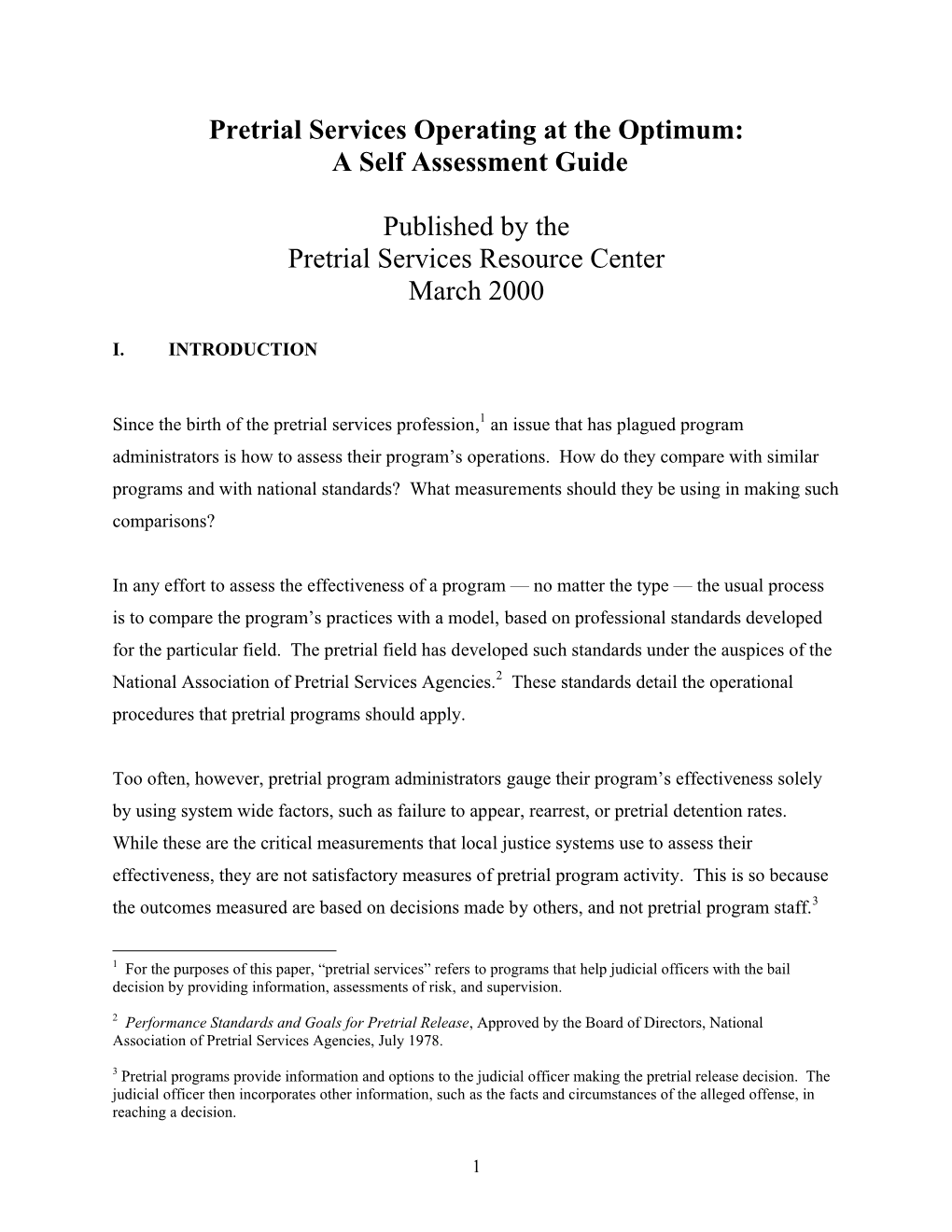 Pretrial Services Operating at the Optimum: a Self Assessment Guide