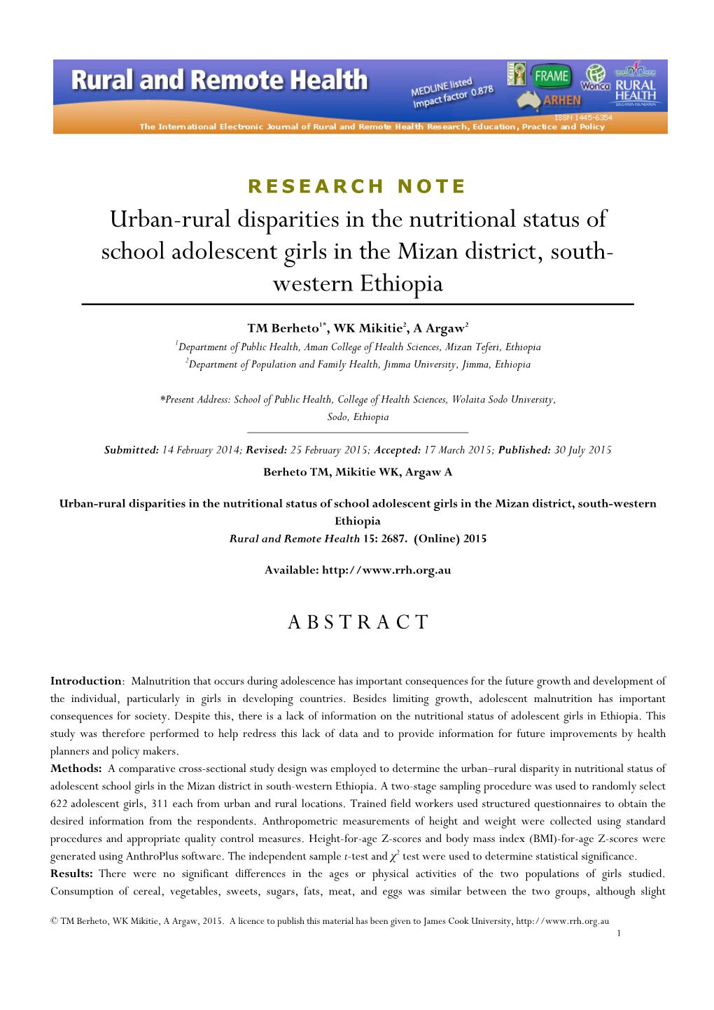 Urban-Rural Disparities in the Nutritional Status of School Adolescent Girls in the Mizan District, South- Western Ethiopia