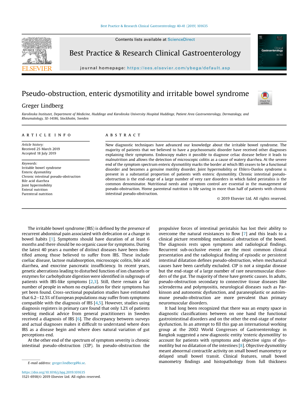 Pseudo-Obstruction, Enteric Dysmotility and Irritable Bowel Syndrome