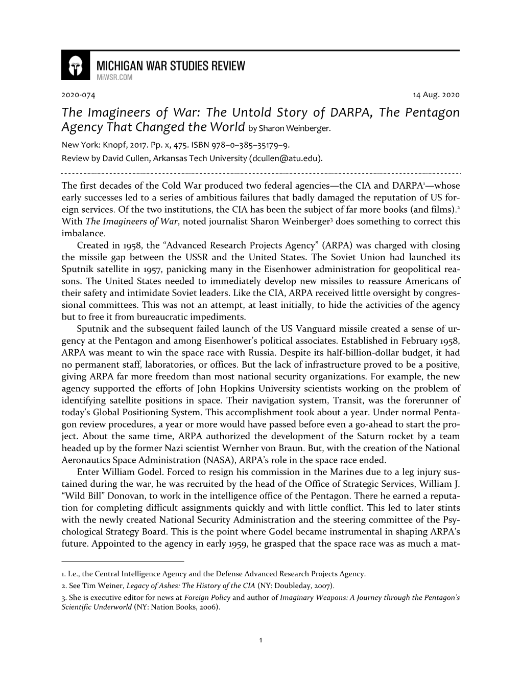 The Untold Story of DARPA, the Pentagon Agency That Changed the World by Sharon Weinberger