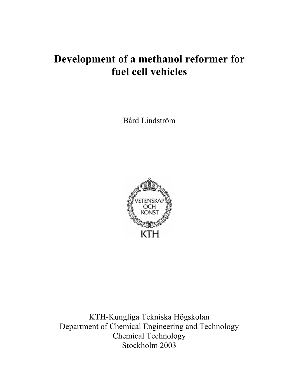 Development of a Methanol Reformer for Fuel Cell Vehicles