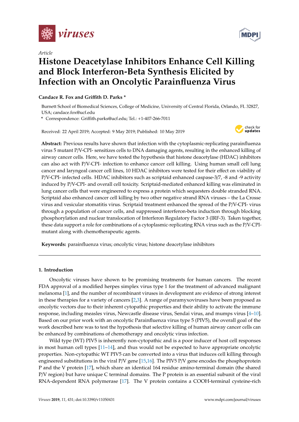 Histone Deacetylase Inhibitors Enhance Cell Killing and Block Interferon-Beta Synthesis Elicited by Infection with an Oncolytic Parainﬂuenza Virus