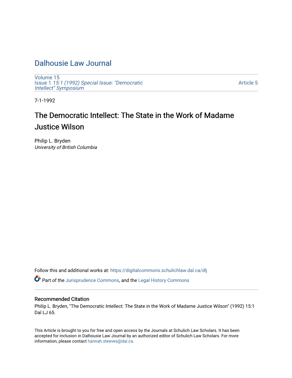 The Democratic Intellect: the State in the Work of Madame Justice Wilson