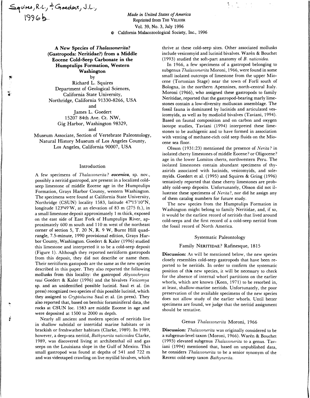 U L ' H CA ^ 1QO / L Made in United States of America »• / K Reorinted from the VELIGER Reprinted from the VELIGER Vol. 39