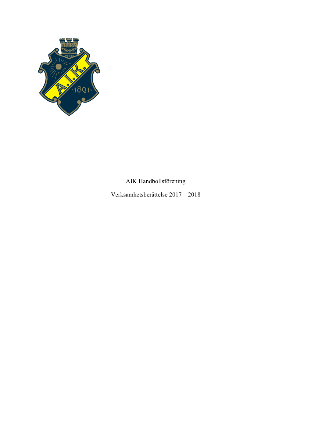 AIK Handboll Verksamhetsberättelse 2017-2018