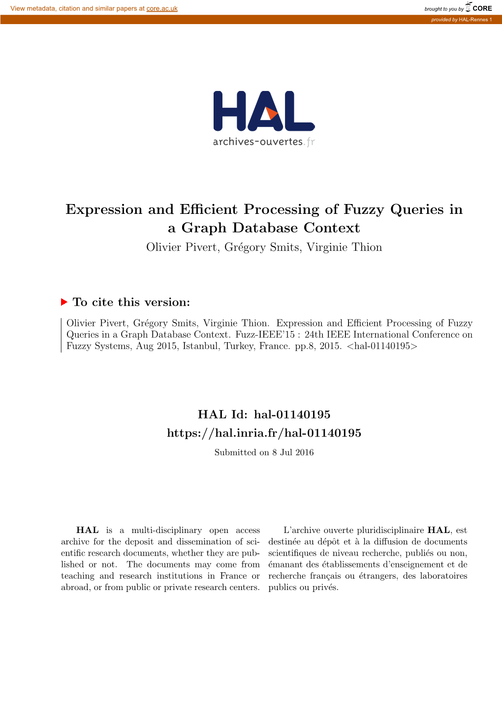 Expression and Efficient Processing of Fuzzy Queries in a Graph