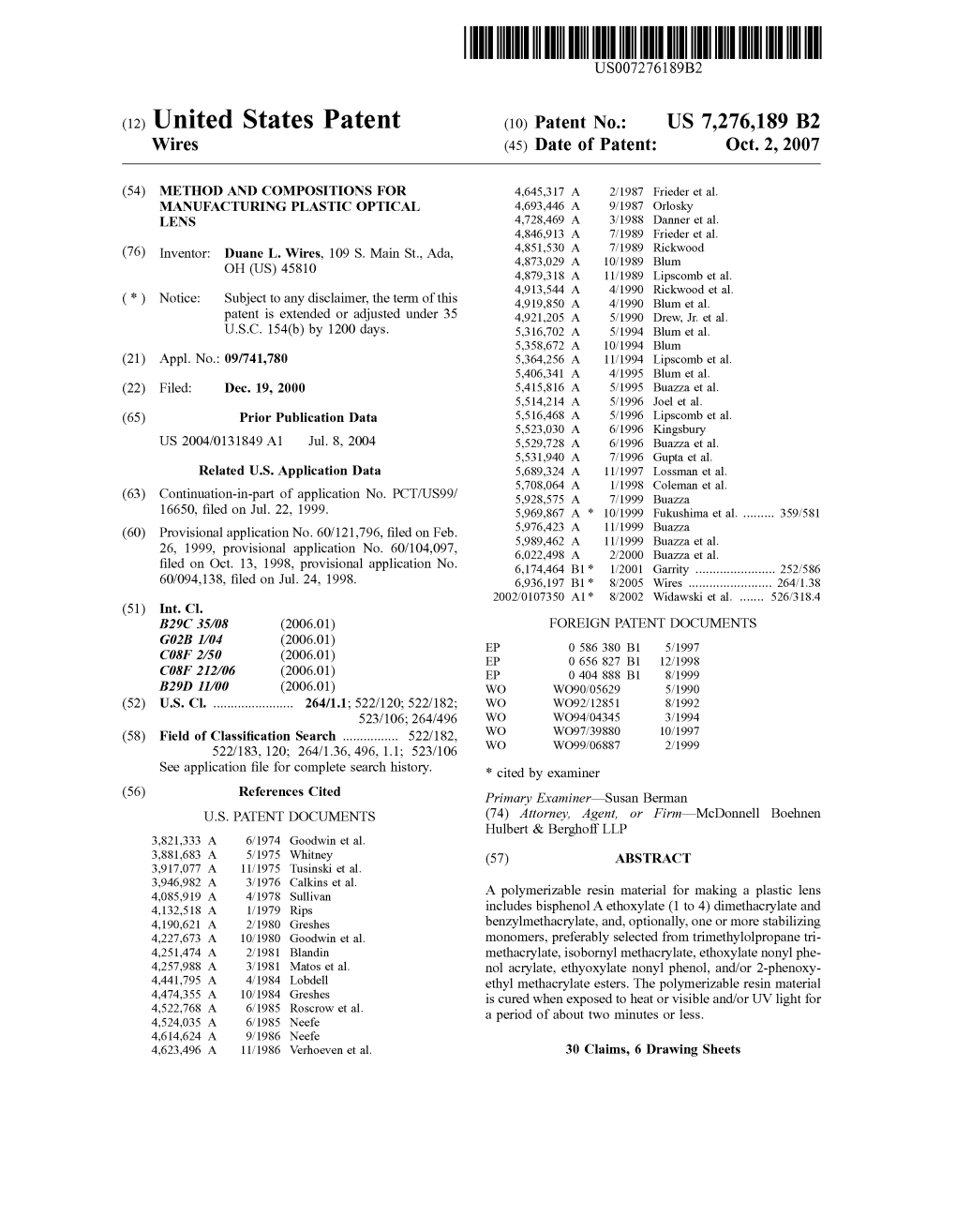 United States Patent (10) Patent N0.: US 7,276,189 B2 Wires (45) Date of Patent: Oct