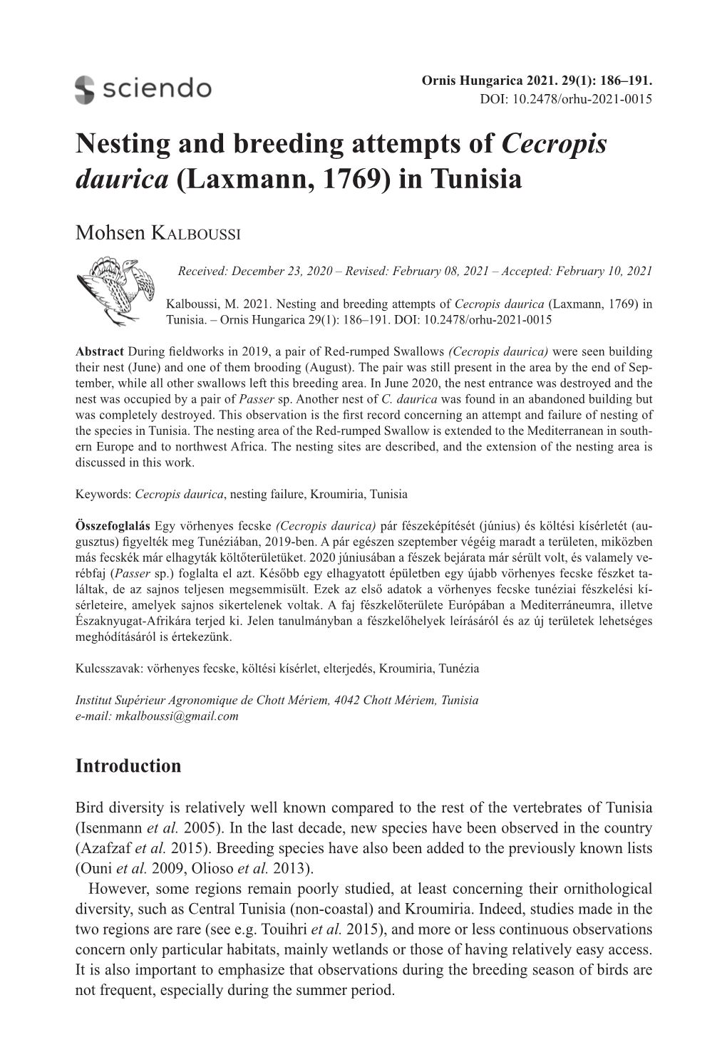 Nesting and Breeding Attempts of Cecropis Daurica (Laxmann, 1769) in Tunisia