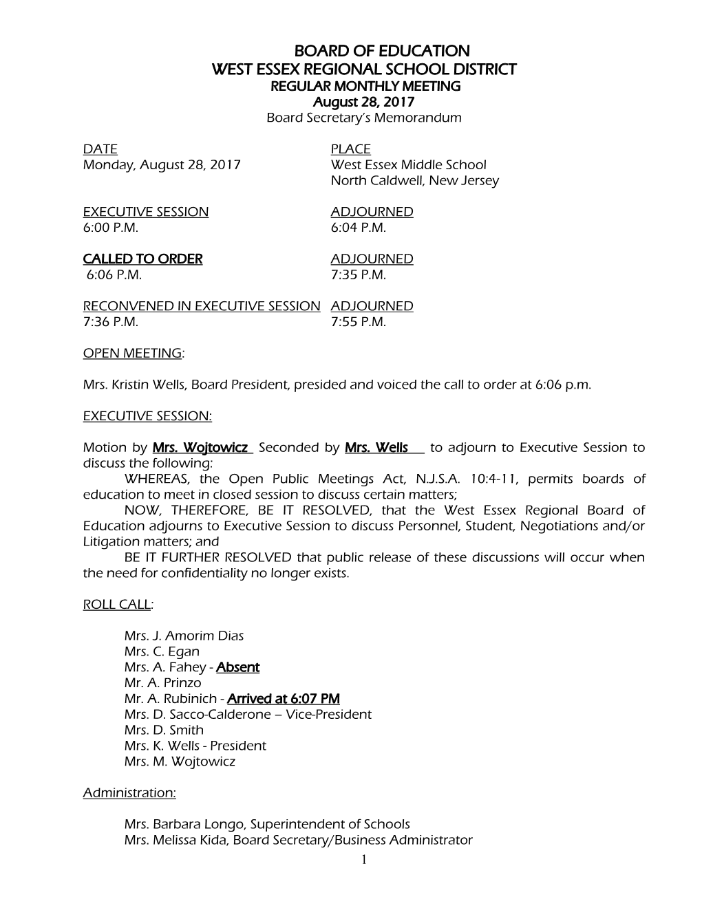 BOARD of EDUCATION WEST ESSEX REGIONAL SCHOOL DISTRICT REGULAR MONTHLY MEETING August 28, 2017 Board Secretary’S Memorandum